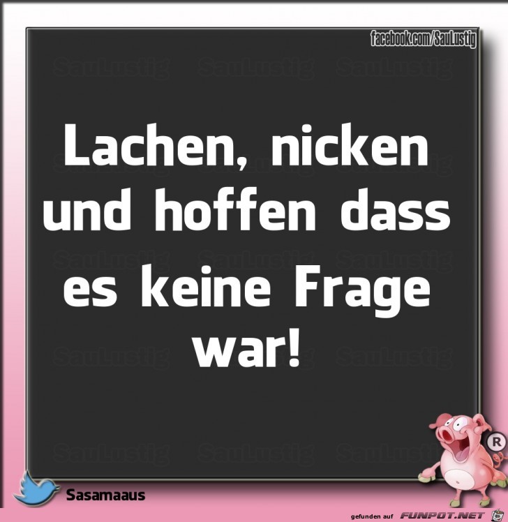 Lachen und nicken Lachen und nicken