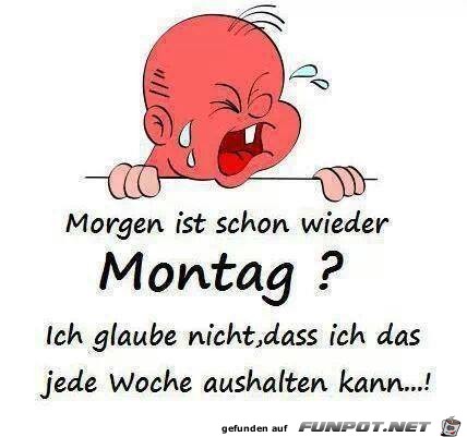 wieder montag wieder montag