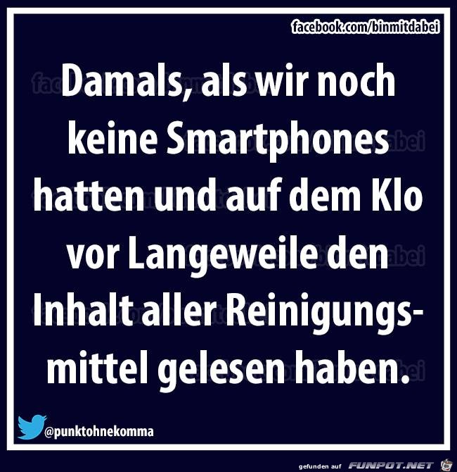 Damals, als wir noch... Damals, als wir noch...