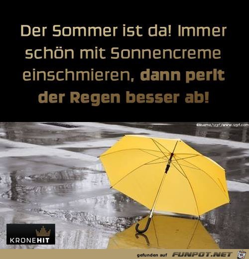 Der Sommer ist da