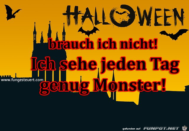 halloween brauch ich nicht monster gibt es schon genug grus halloween brauch ich nicht monster gibt es schon genug grus