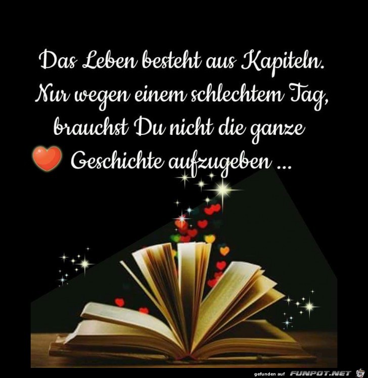 Das Leben besteht aus Kapiteln Das Leben besteht aus Kapiteln