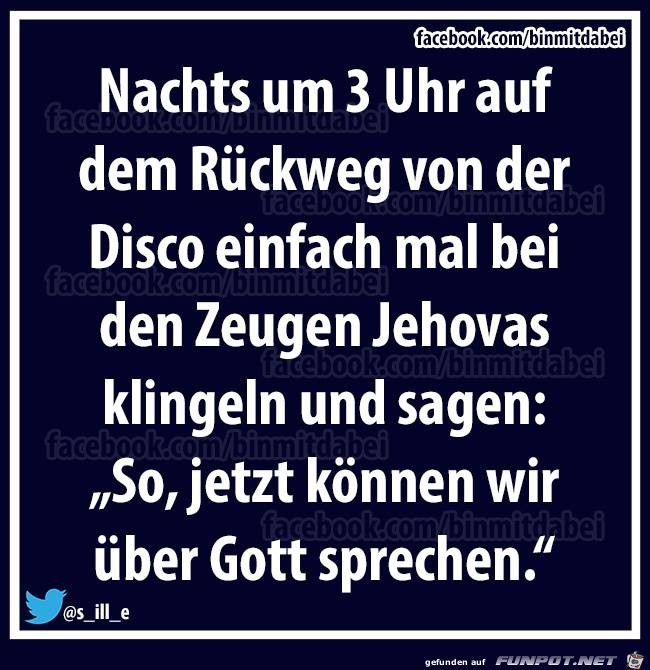 Nachts um 3 Uhr...