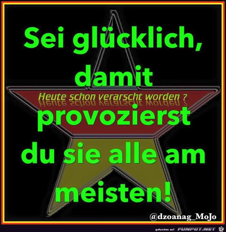 Sei gluecklich Sei gluecklich