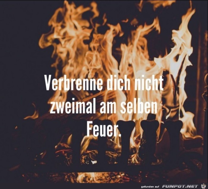 verbrenne-dich-nicht verbrenne-dich-nicht