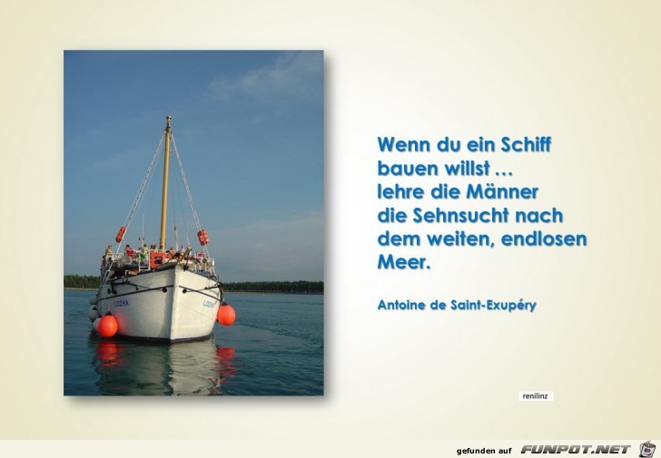 wenn du ein schiff bauen willst