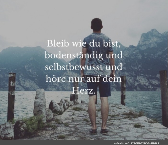 bleib wie du bist