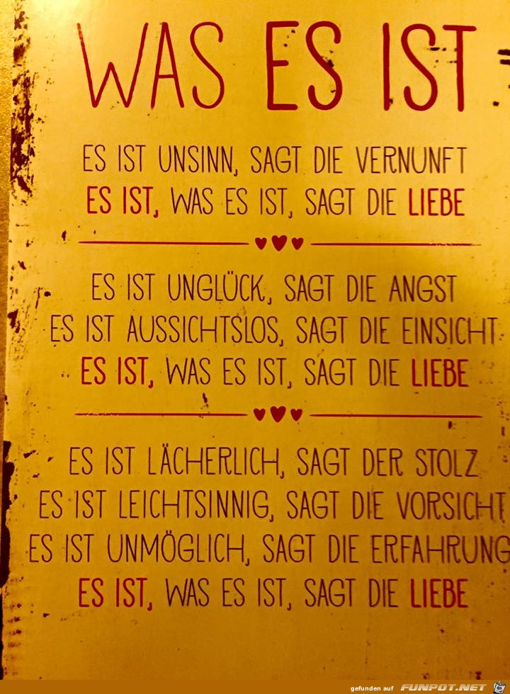 Es ist was es ist Es ist was es ist