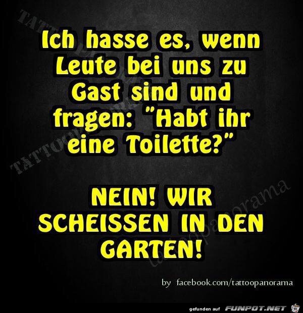 Habt ihr eine Toilette Habt ihr eine Toilette