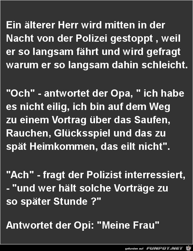 von der Polizei gestoppt von der Polizei gestoppt