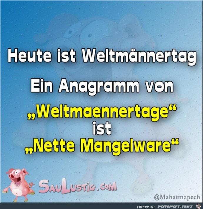 Weltmännertag Weltmännertag