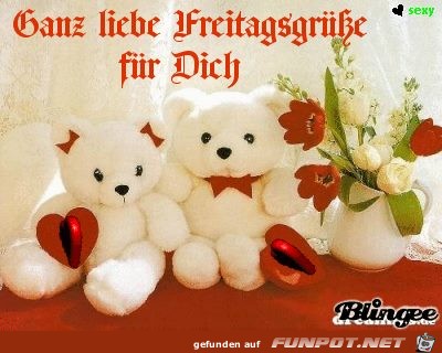 Liebe Freitagsgruesse Liebe Freitagsgruesse