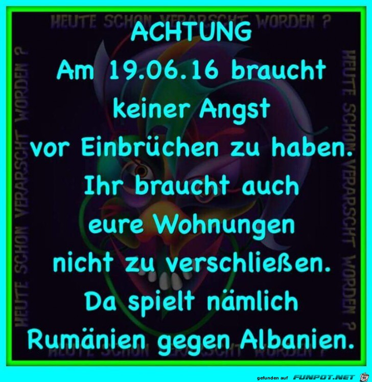 Keine Angst vor Einbruechen am 19.06.2016 Keine Angst vor Einbruechen am 19.06.2016