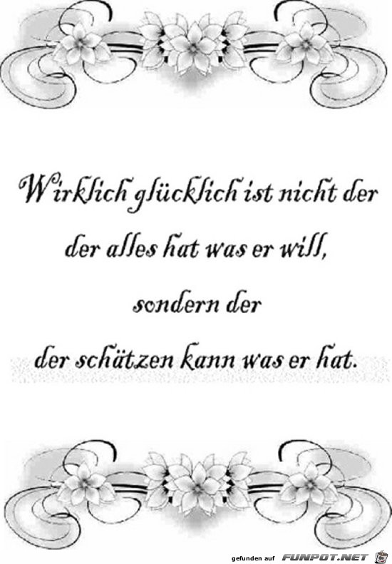 wirklich glücklich ist der........ wirklich glücklich ist der........