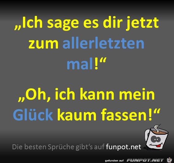 Zum allerletzten mal Zum allerletzten mal