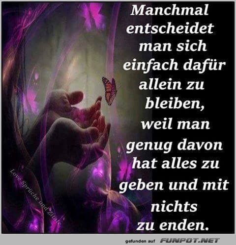 Manchmal entscheidet man sich Manchmal entscheidet man sich