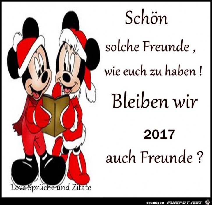 Bleiben wir 2017 auch Freunde Bleiben wir 2017 auch Freunde
