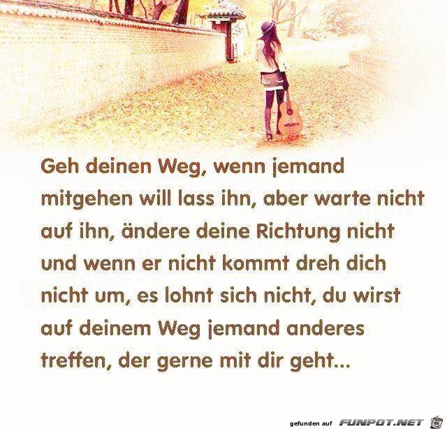 Geh deinen Weg