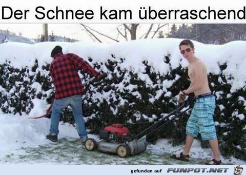 Es schneite überraschend Es schneite überraschend