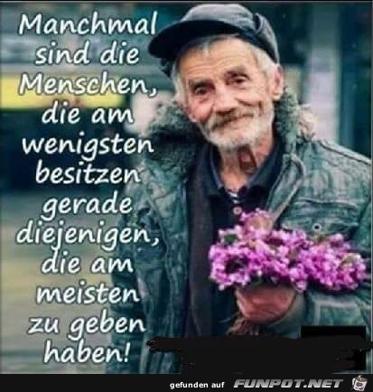 Manchmal sind die Menschen Manchmal sind die Menschen