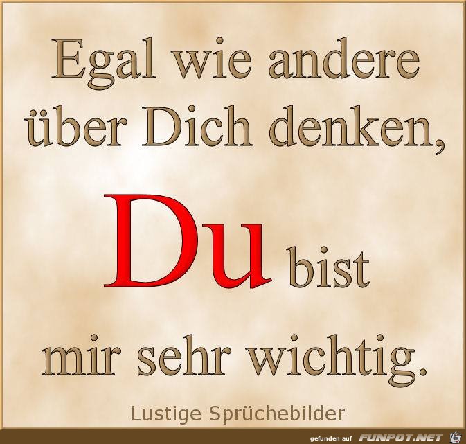 Egal wie andere ueber dich denken