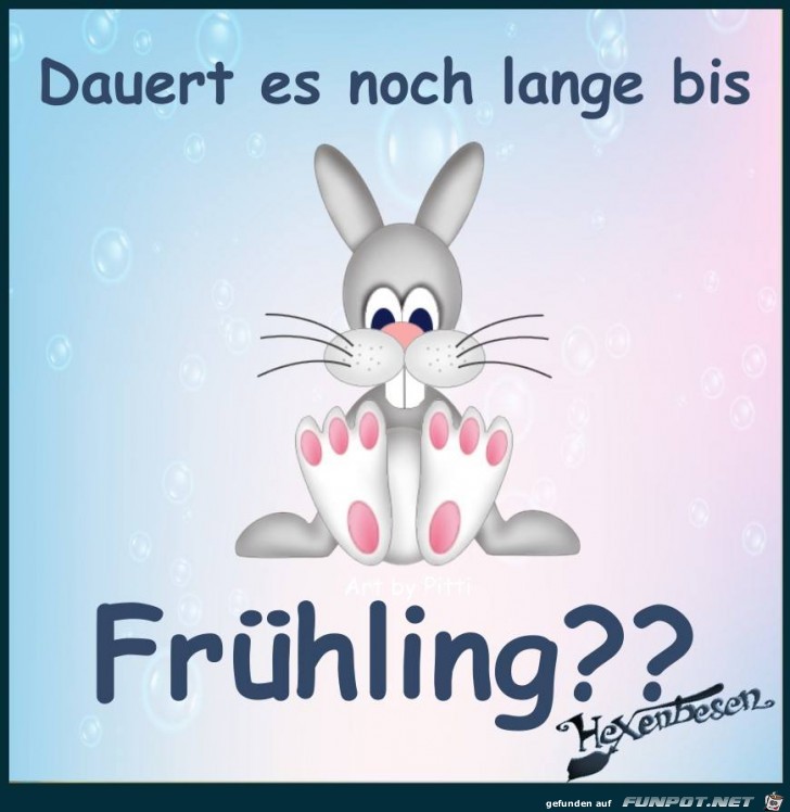 Dauert es noch lange Dauert es noch lange