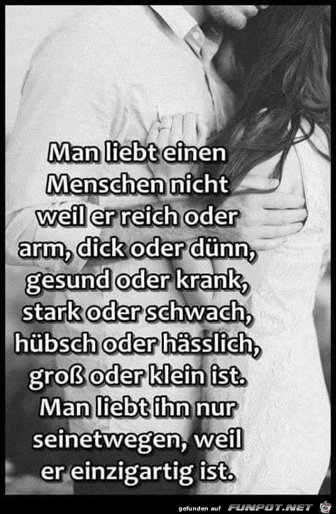 Man liebt einen Menschen Man liebt einen Menschen