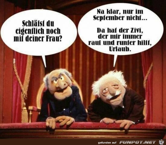 schläfst du noch mit deiner Frau?..... schläfst du noch mit deiner Frau?.....