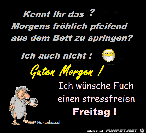 Stessfreien Freitag Stessfreien Freitag