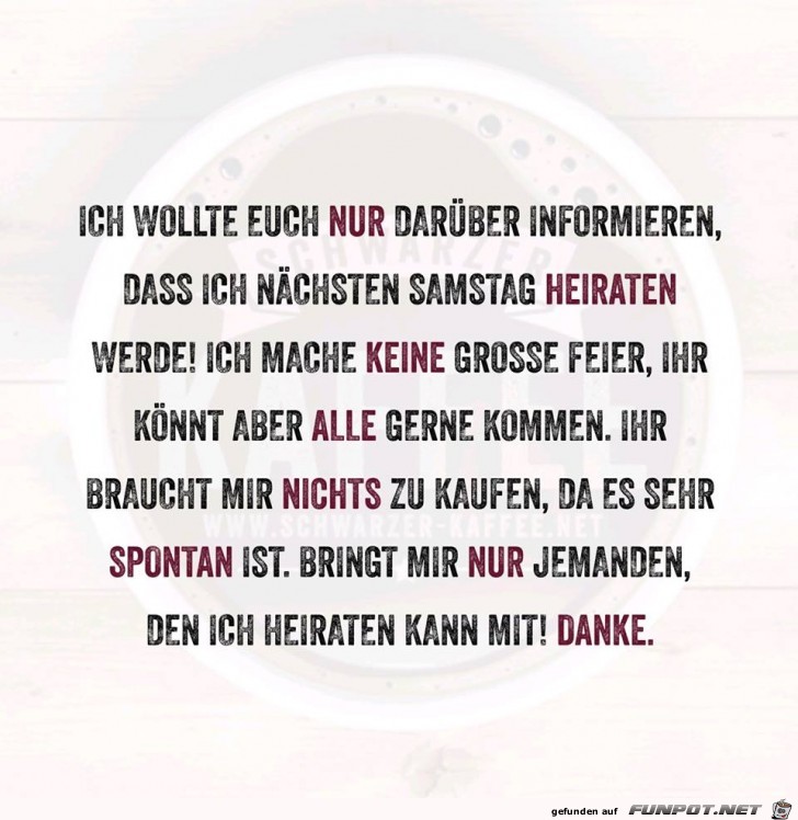 Naechsten Samstag, heirate ich Naechsten Samstag, heirate ich
