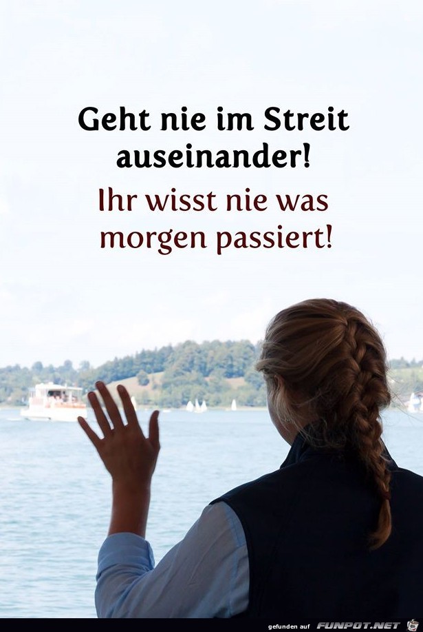 Geht nie im Streit Geht nie im Streit