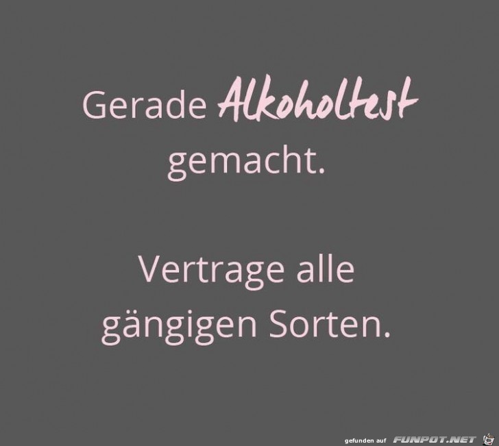 Alkoholtest gemacht Alkoholtest gemacht