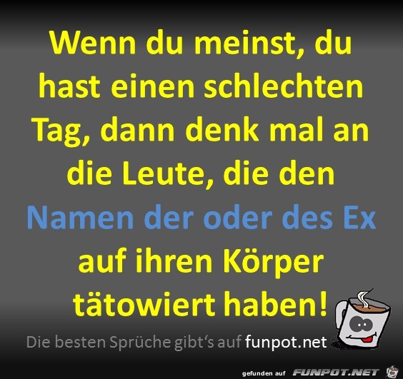 Schlechter Tag Schlechter Tag