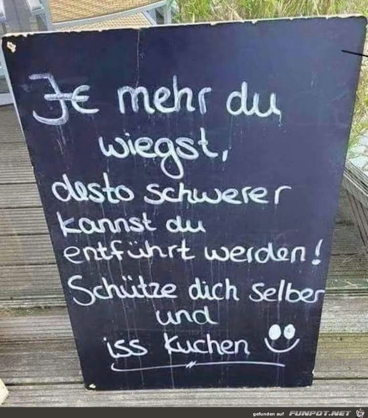 Je mehr du wiegst Je mehr du wiegst