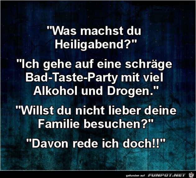 Was machst du an Heiligabend Was machst du an Heiligabend