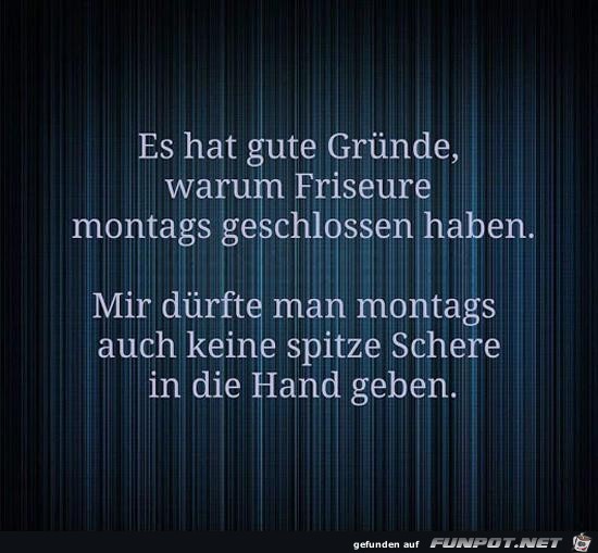 Friseure haben montags zu