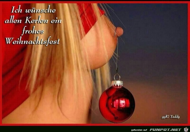den Kerlen ein frohes Fest