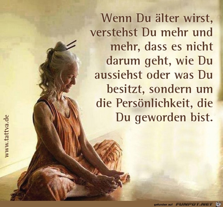 Wenn Du äter wirst Wenn Du äter wirst
