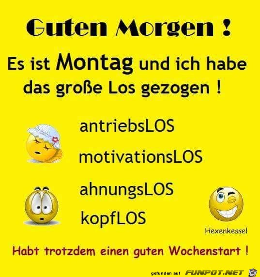 Guten Morgen - Montag Guten Morgen - Montag