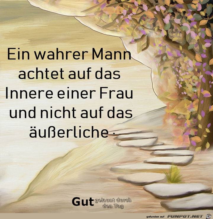 Ein wahter Mann