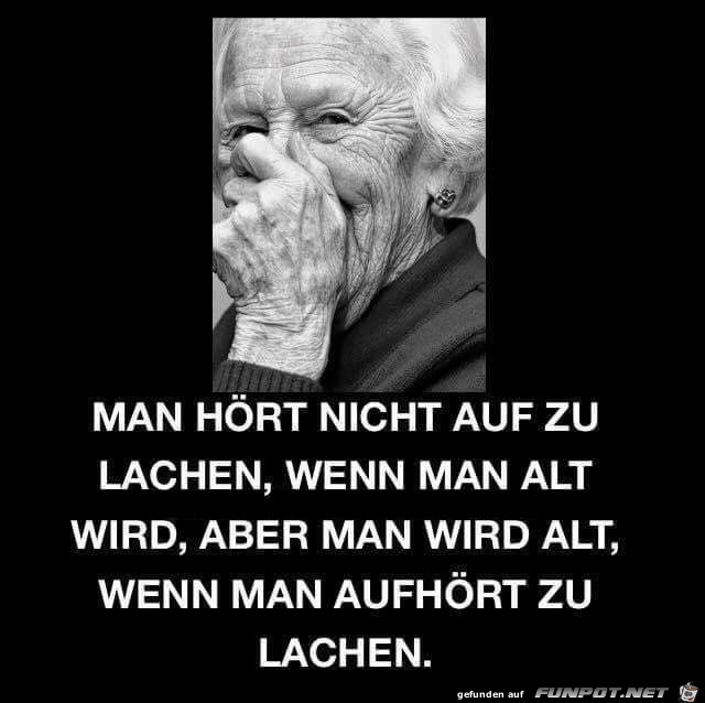 man hört nicht auf zu lachen,...... man hört nicht auf zu lachen,......