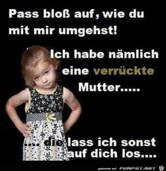 pass bloss auf,...... pass bloss auf,......