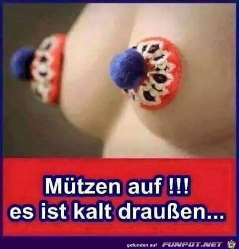 Mtzen auf - es ist kalt draussen