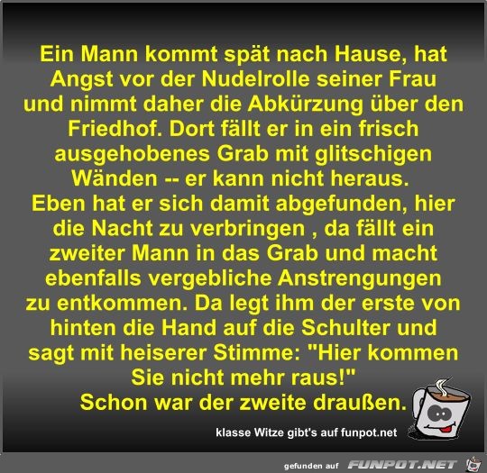 Ein Mann kommt spät nach Hause Ein Mann kommt spät nach Hause