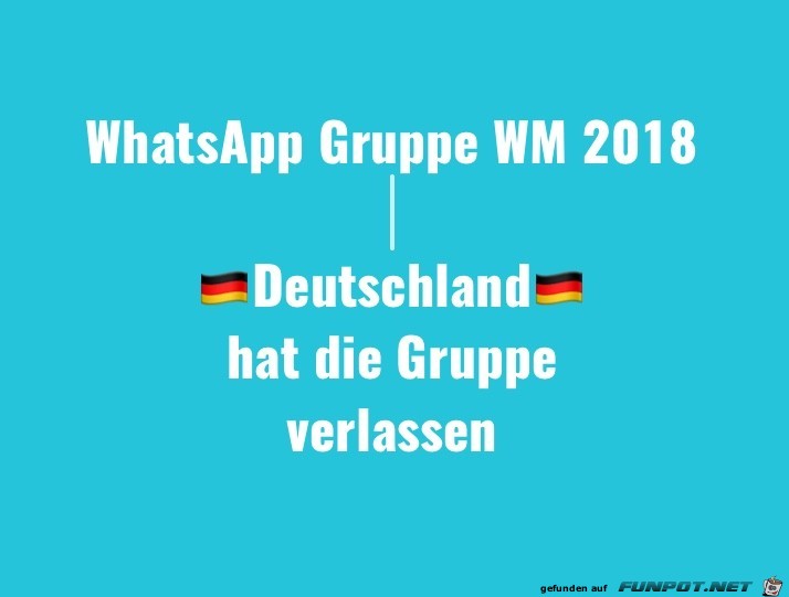 Deutschland hat die Gruppe verlassen Deutschland hat die Gruppe verlassen