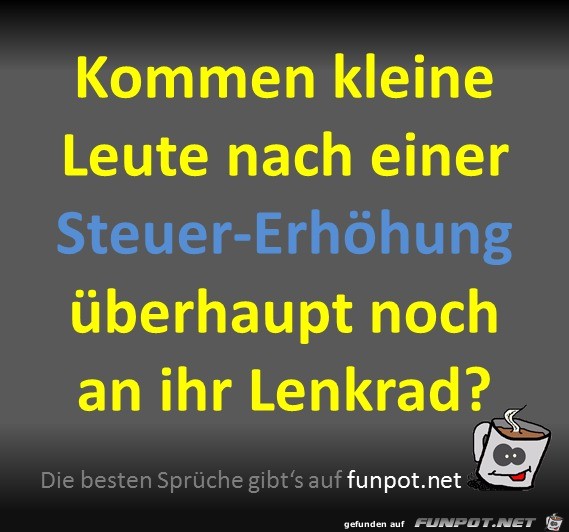 Steuer-Erhöhung Steuer-Erhöhung