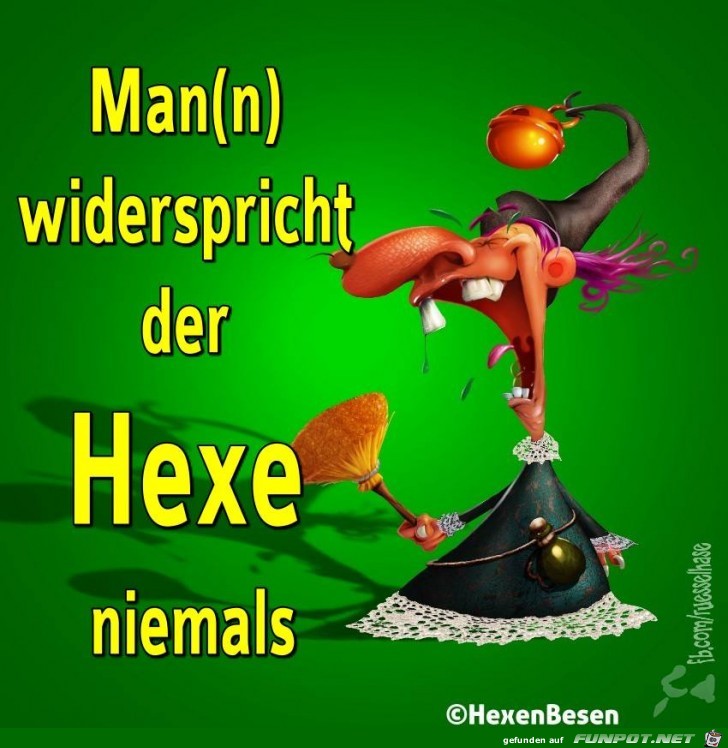 Man n wiederspricht der Hexe Man n wiederspricht der Hexe