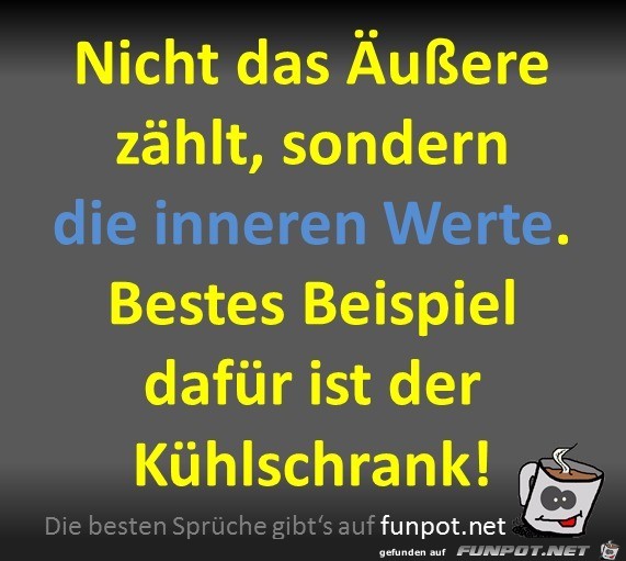 Die inneren Werte Die inneren Werte