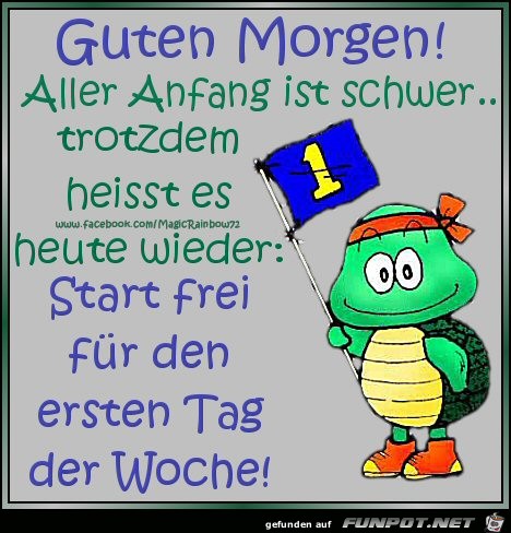 Guten Morgen - Wochenstart Guten Morgen - Wochenstart