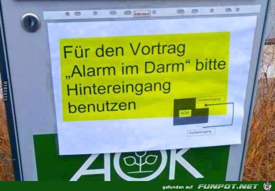 für den Votrag.... Alarm im Darrm... für den Votrag.... Alarm im Darrm...
